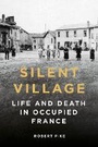 Cover: Silent Village - The History Press Ltd