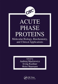 Abbildung von: Acute Phase Proteins Molecular Biology, Biochemistry, and Clinical Applications - CRC Press
