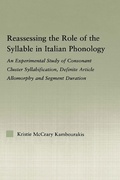 Cover: Reassessing the Role of the Syllable in Italian Phonology - Routledge