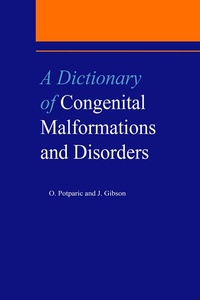 Abbildung von: A Dictionary of Congenital Malformations and Disorders - CRC Press