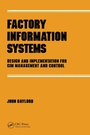 Cover: Factory Information Systems - CRC Press