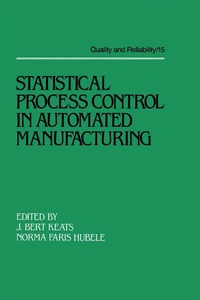 Abbildung von: Statistical Process Control in Automated Manufacturing - CRC Press