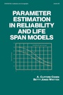 Cover: Parameter Estimation in Reliability and Life Span Models - CRC Press