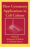 Cover: Flow Cytometry Applications in Cell Culture - CRC Press