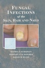 Cover: Fungal Infections of the Skin and Nails - CRC Press