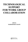 Cover: Technological Support for Work Group Collaboration - CRC Press