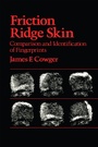 Cover: Friction Ridge Skin - CRC Press