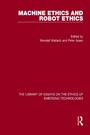 Cover: Machine Ethics and Robot Ethics - Routledge