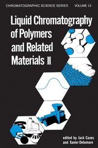 Abbildung von: Liquid Chromatography of Polymers and Related Materials, II - CRC Press