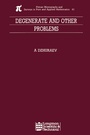 Cover: Degenerate and Other Problems - Chapman & Hall/CRC