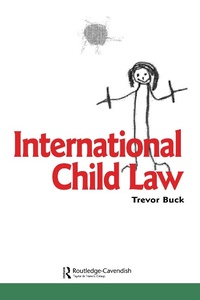 Abbildung von: International Child Law - Taylor & Francis