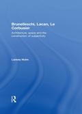 Cover: Brunelleschi, Lacan, Le Corbusier - Routledge