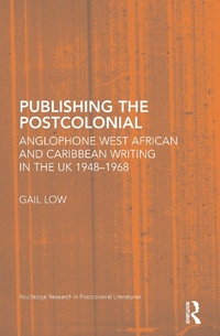 Enlarge image Cover: Publishing the Postcolonial - Routledge