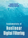 Cover: Fundamentals of Nonlinear Digital Filtering - CRC Press