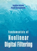Cover: Fundamentals of Nonlinear Digital Filtering - CRC Press