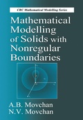 Cover: Mathematical Modelling of Solids with Nonregular Boundaries - CRC Press