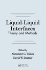 Cover: Liquid-Liquid InterfacesTheory and Methods - CRC Press