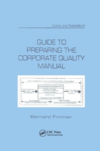 Abbildung von: Guide to Preparing the Corporate Quality Manual - CRC Press