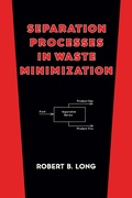 Cover: Separation Processes in Waste Minimization - CRC Press