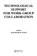 Cover: Technological Support for Work Group Collaboration - CRC Press