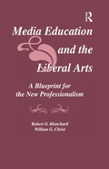 Cover: Media Education and the Liberal Arts - Routledge