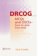 Cover: DRCOG MCQs and OSCEs - how to pass first time - CRC Press