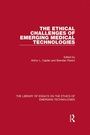 Cover: The Ethical Challenges of Emerging Medical Technologies - Routledge