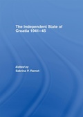 Cover: The Independent State of Croatia 1941-45 - Routledge
