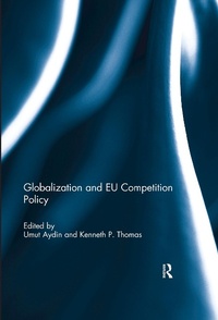 Abbildung von: Globalization and EU Competition Policy - Routledge