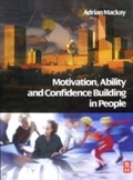 Bild: Motivation, Ability and Confidence Building in People - Routledge