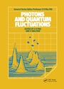Cover: Photons and Quantum Fluctuations - CRC Press