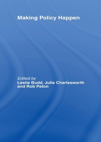 Abbildung von: Making Policy Happen - Routledge