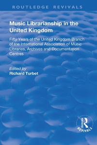 Abbildung von: Music Librarianship in the UK - Routledge