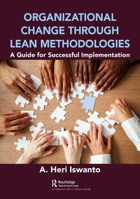 Abbildung von: Organizational Change through Lean Methodologies - Productivity Press