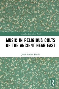 Abbildung von: Music in Religious Cults of the Ancient Near East - Routledge