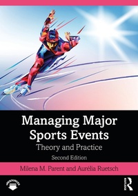 Abbildung von: Managing Major Sports Events - Routledge
