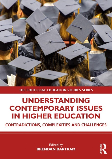 Abbildung von: Understanding Contemporary Issues in Higher Education - Routledge