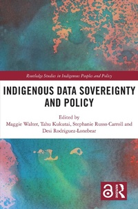 Enlarge image Cover: Indigenous Data Sovereignty and Policy - Routledge
