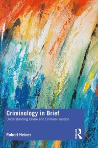 Abbildung von: Criminology in Brief - Routledge