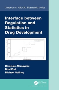 Abbildung von: Interface between Regulation and Statistics in Drug Development - Chapman & Hall/CRC