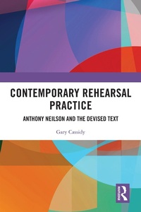 Abbildung von: Contemporary Rehearsal Practice - Routledge
