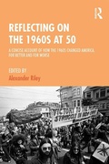 Cover: Reflecting on the 1960s at 50 - Routledge