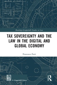 Abbildung von: Tax Sovereignty and the Law in the Digital and Global Economy - Routledge