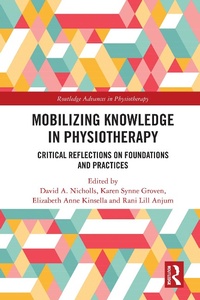 Abbildung von: Mobilizing Knowledge in Physiotherapy - Routledge