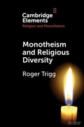Cover: Monotheism and Religious Diversity - Cambridge University Press