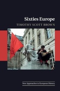 Cover: Sixties Europe - Cambridge University Press