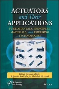 Enlarge image Cover: Actuators - Fundamentals, Principles, Materials, and Applications - Wiley
