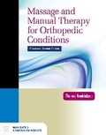 Cover: Massage And Manual Therapy For Orthopedic Conditions - Jones and Bartlett Publishers, Inc