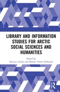 Cover: Library and Information Studies for Arctic Social Sciences and Humanities - Routledge