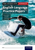 Cover: WJEC Eduqas GCSE English Language Practice Papers Workbook - Oxford University Press